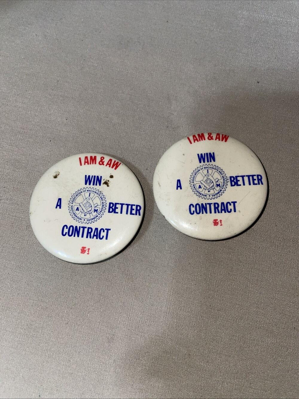 Vintage IAM & AW Win A Better Contract Pin Back